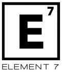 E7 ELEMENT 7