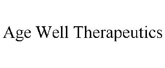 AGE WELL THERAPEUTICS