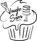 VAUGHNSAM'S TREATS