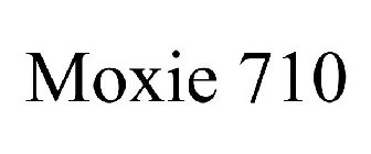 MOXIE 710