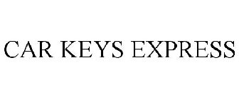 CAR KEYS EXPRESS