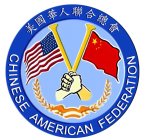 CHINESE AMERICAN FEDERATION