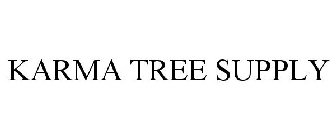 KARMA TREE SUPPLY