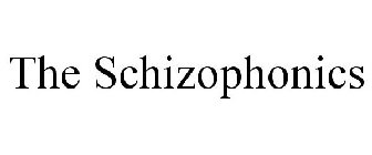 THE SCHIZOPHONICS