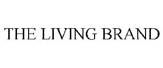 THE LIVING BRAND