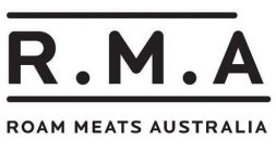 R.M.A. ROAM MEATS AUSTRALIA