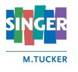 SINGER M. TUCKER