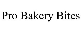 PRO BAKERY BITES