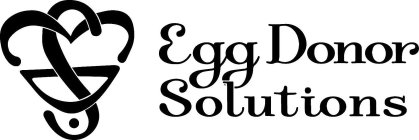 EGG DONOR SOLUTIONS