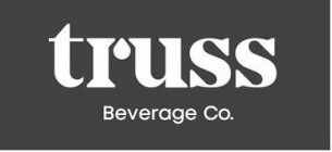 TRUSS BEVERAGE CO.