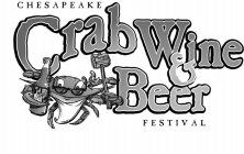 CHESAPEAKE CRAB WINE & BEER FESTIVAL