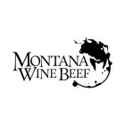 MONTANA WINE BEEF