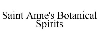 SAINT ANNE'S BOTANICAL SPIRITS