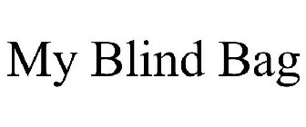 MY BLIND BAG