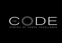 THE CODE CENTER OF DANCE EXCELLENCE