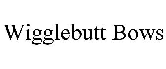 WIGGLEBUTT BOWS