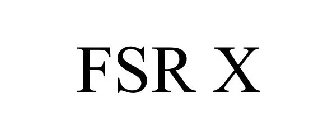 FSR X