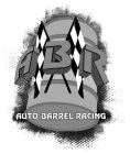 ABR AUTO BARREL RACING