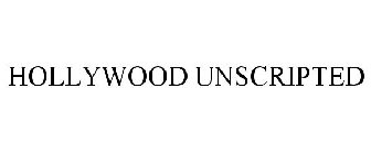 HOLLYWOOD UNSCRIPTED