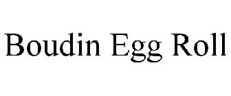 BOUDIN EGG ROLL
