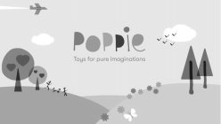 POPPIE TOYS FOR PURE IMAGINATIONS