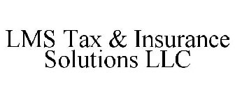 LMS TAX & INSURANCE SOLUTIONS