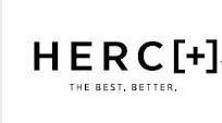 HERC [+] THE BEST. BETTER.
