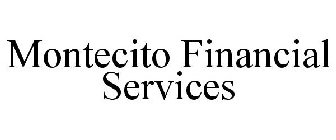 MONTECITO FINANCIAL SERVICES