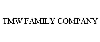 TMW FAMILY COMPANY