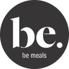 BE. BE MEALS