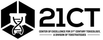 21CT CENTER OF EXCELLENCE FOR 21ST CENTURY TOXICOLOGY, A DIVISION OF TOXSTRATEGIES