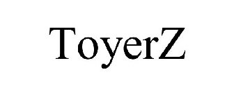 TOYERZ