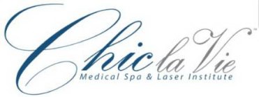 CHIC LA VIE MEDICAL SPA & LASER INSTITUTE