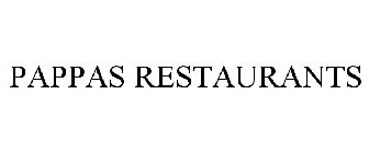 PAPPAS RESTAURANTS