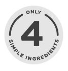 ONLY 4 SIMPLE INGREDIENTS