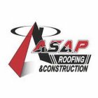 ASAP ROOFING & CONSTRUCTION