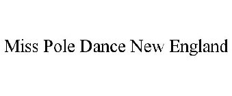 MISS POLE DANCE NEW ENGLAND