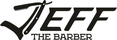 JEFF THE BARBER