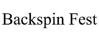 BACKSPIN FEST