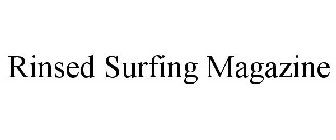 RINSED SURFING MAGAZINE