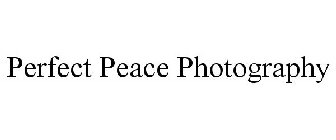 PERFECT PEACE PHOTOGRAPHY