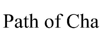 PATH OF CHA