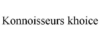 KONNOISSEURS KHOICE
