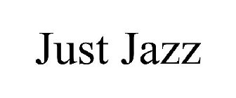 JUST JAZZ