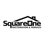 SQUARE ONE RESTORATION & REBUILD