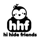 HHF HI HIDE FRIENDS