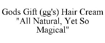 GODS GIFT (GG'S) HAIR CREAM 