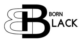 B BORN BLACK