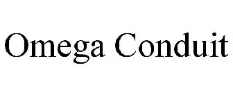 OMEGA CONDUIT