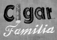 CIGAR FAMILIA